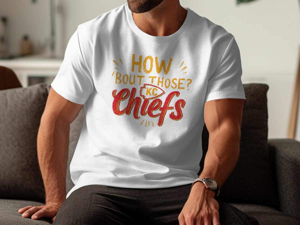 White t-shirt with "How 'bout those? KC Chiefs" text and arrow logo.