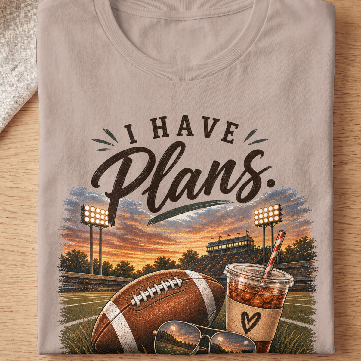 "I Have Plans" text over football, drink, sunglasses, and stadium scene.