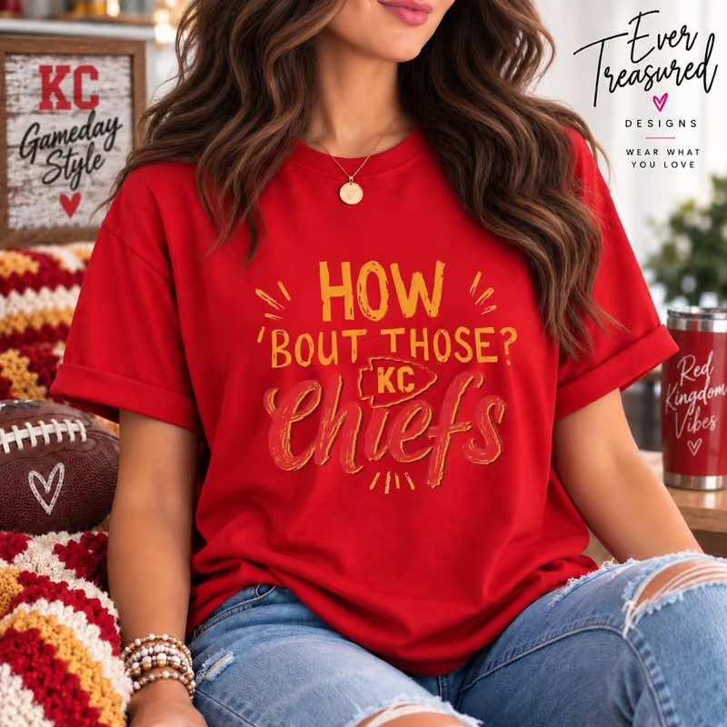 How Bout Those Chiefs Kansas City game day shirt lifestyle mockup in red