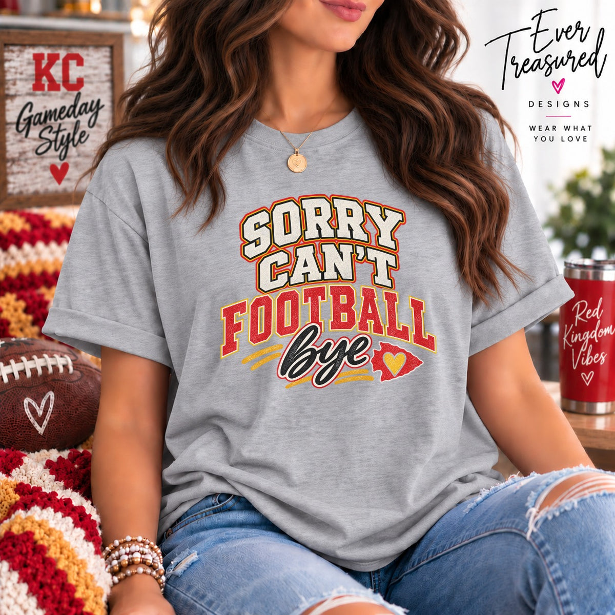 Grey t-shirt with "Sorry Can't Football Bye" text and a football heart design.
