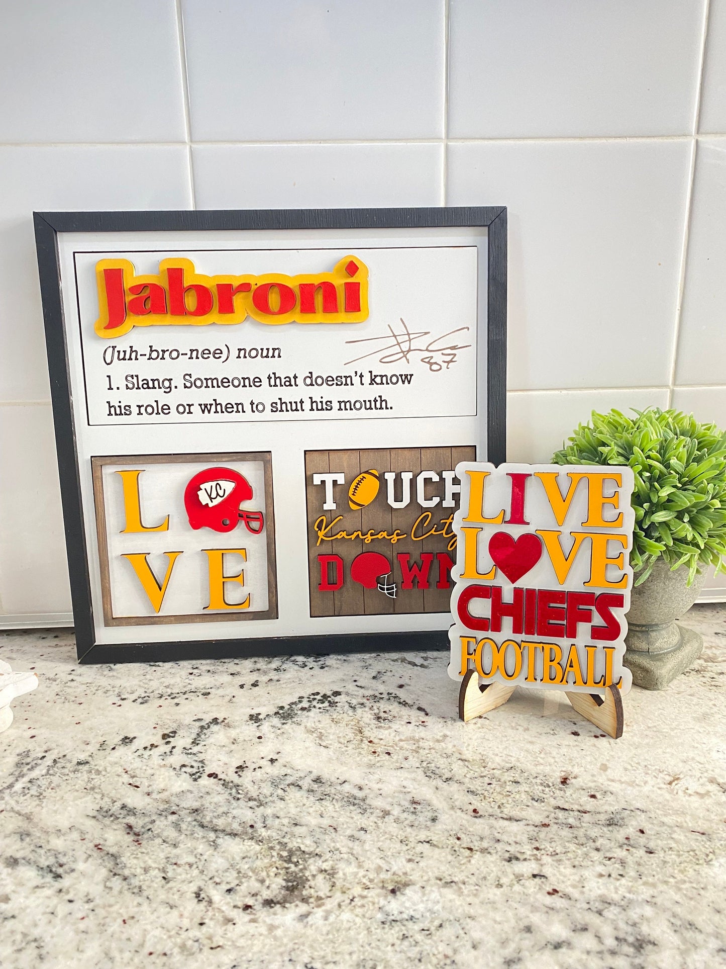 Jabroni Definition Know your Role Travis Kelce Kansas City Chiefs Interchangeable Sign