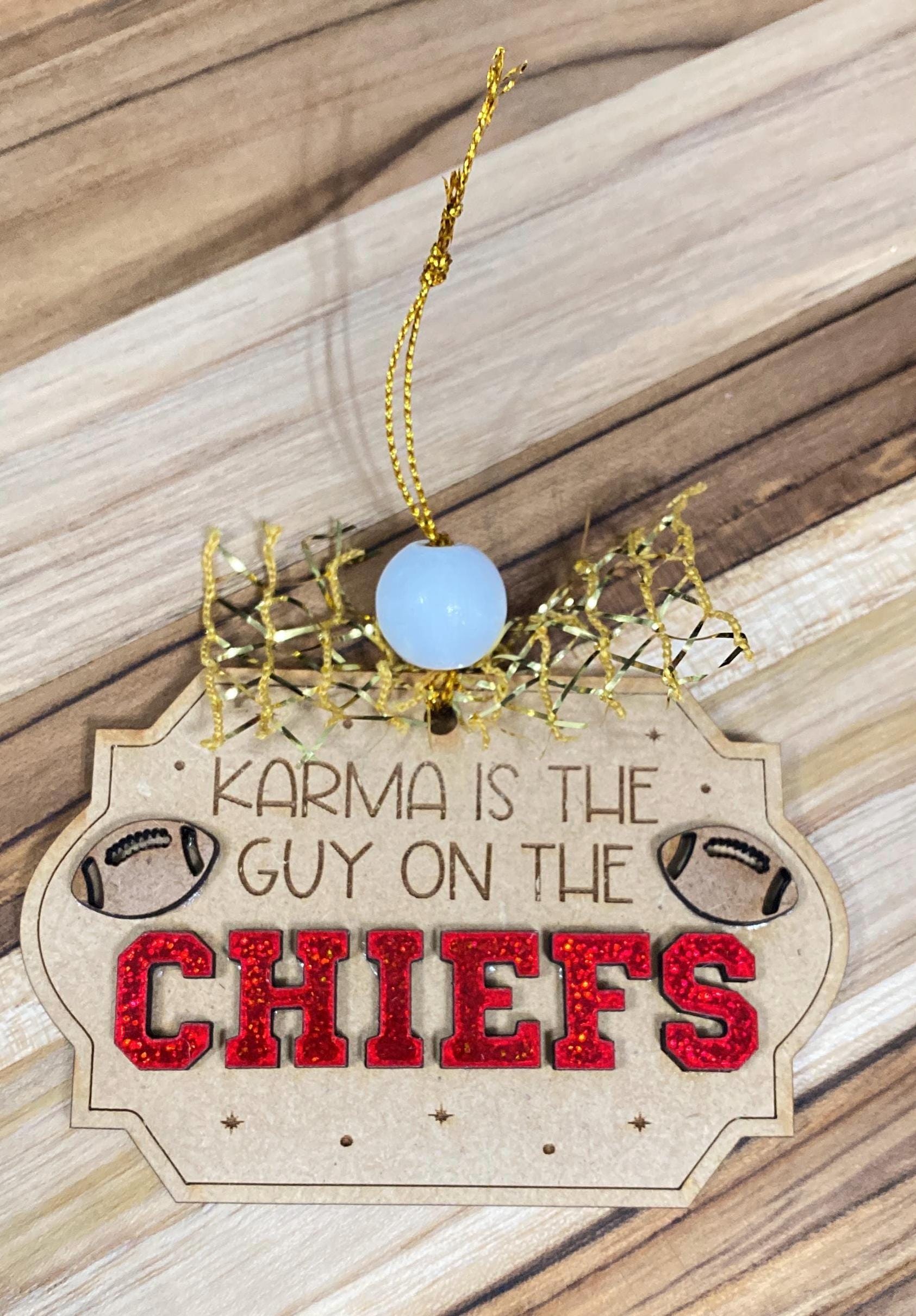 Karma is a guy on the Chiefs Ornament Kelce Swift KC Football Fan Christmas Decor Go Taylor’s Boyfriend Swiftmas Bag Charm Gift Idea