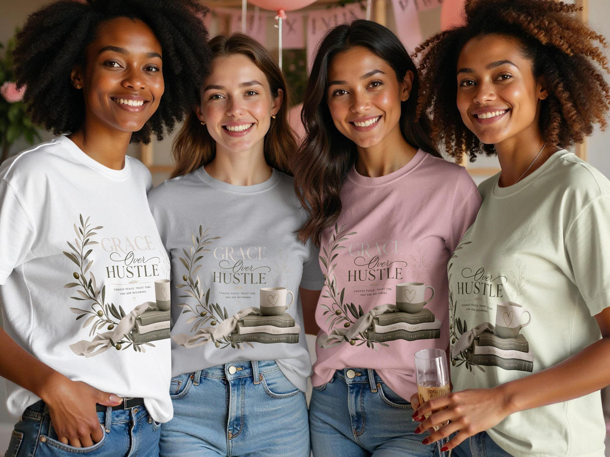 Four women wearing t-shirts with "Grace Over Hustle" graphic and scripture.