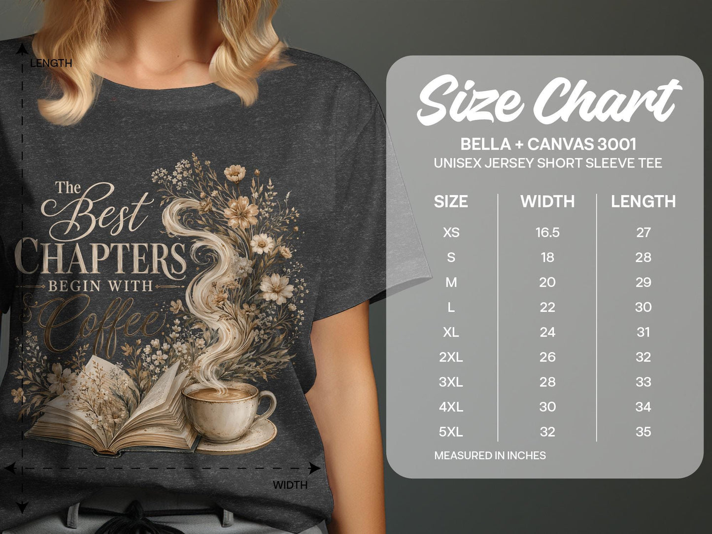 T-shirt with "The Best Chapters Begin With Coffee" graphic and size chart.