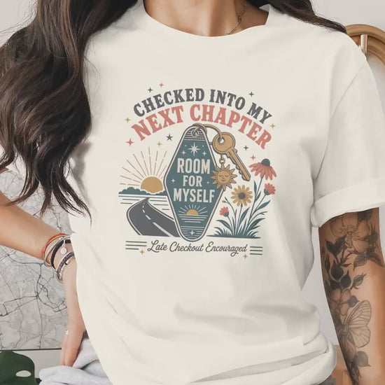 Checked Into My Next Chapter Shirt | New Beginnings Graphic Tee | Inspirational Book Lover Shirt | Self Love Gift for Women Boho Vibes
